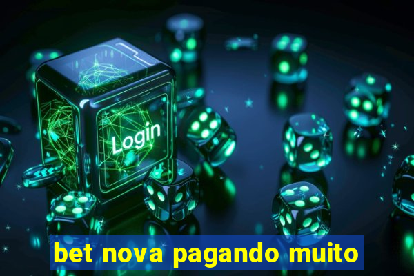 bet nova pagando muito